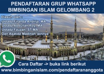PENDAFTARAN GRUP WHATSAPP BIMBINGAN ISLAM GELOMBANG 2