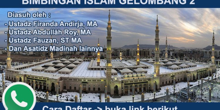 PENDAFTARAN GRUP WHATSAPP BIMBINGAN ISLAM GELOMBANG 2