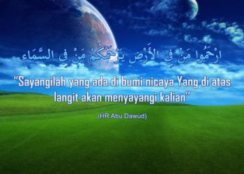Tebarlah Kasih Sayang… Niscaya Engkau disayang Allah…