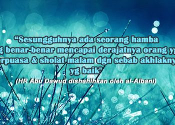 Penjelasan Hadits Adab & Akhlaq Bulughul Maram: (2) Keutamaan Akhlak Mulia