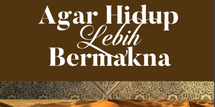 Download Ebook Gratis – Agar Hidup Lebih Bermakna (Ustadz Firanda Andirja)