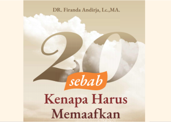 Download Ebook Islam Gratis – 20 Sebab Kenapa Harus Memaafkan