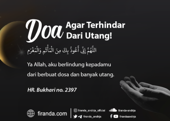 Amalkan Doa Ini Agar Terhindar Dari Utang!