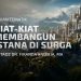 KIAT-KIAT MEMBANGUN ISTANA DI SURGA