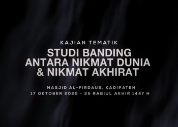 Studi Banding Antara Nikmat Dunia & Nikmat Akhirat
